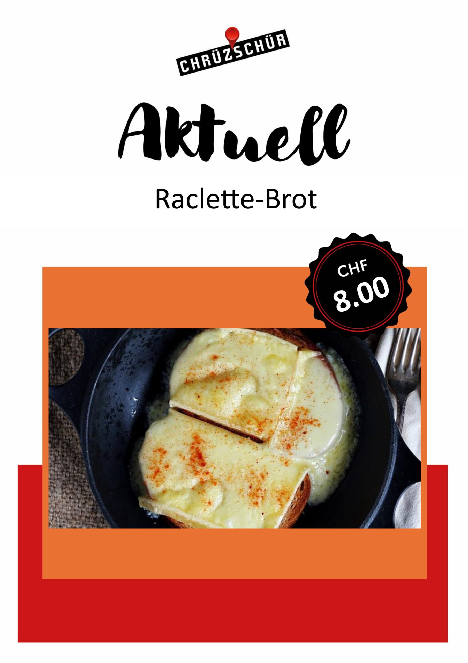 Aktuell: Raclette-Brot